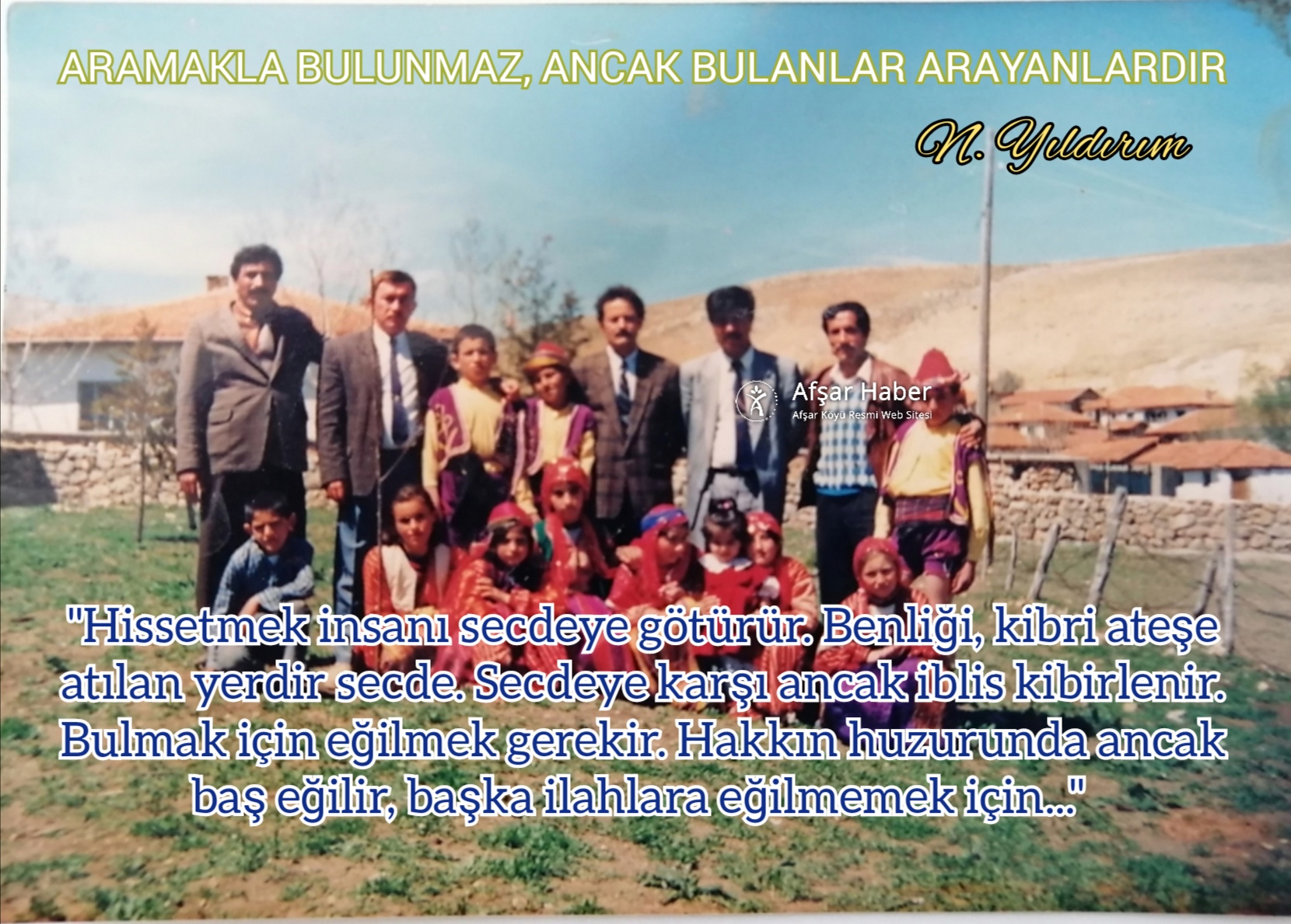 ARAMAKLA BULUNMAZ, ANCAK BULANLAR ARAYANLARDIR